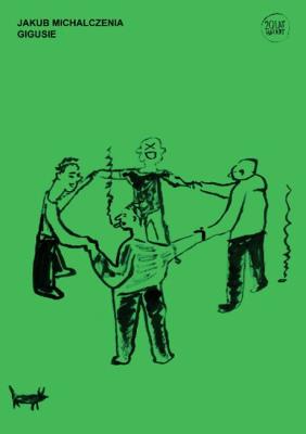 GIGUSIE. Autor: JAKUB MICHALCZENIA. SmakLiter.pl Okładka książki GIGUSIE