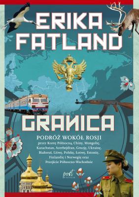 Okładka książki GRANICA PODROŻ WOKÓŁ ROSJI