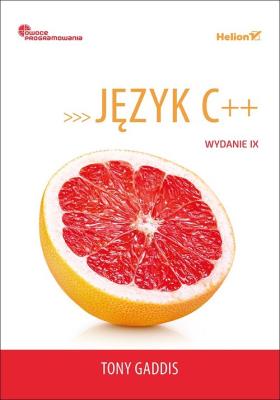 Okładka książki Język C++. Owoce programowania