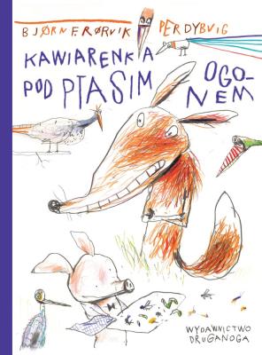 KAWIARENKA POD PTASIM OGONEM. Autor: BJORN F. RORVIK. SmakLiter.pl Okładka książki KAWIARENKA POD PTASIM OGONEM