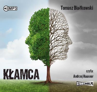 Kłamca - Audiobook. Autor: Białkowski Tomasz. SmakLiter.pl Okładka książki Kłamca - Audiobook