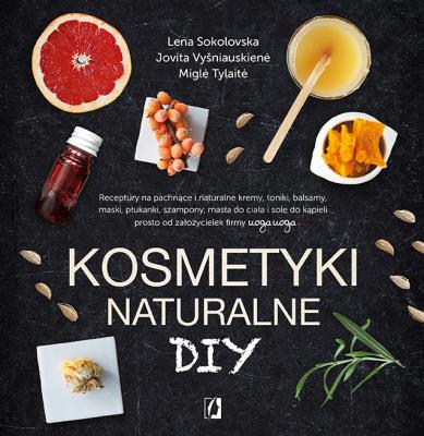 Okładka książki KOSMETYKI NATURALNE DIY WYD. 2