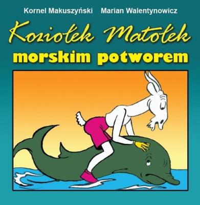 Okładka książki Koziołek Matołek morskim potworem
