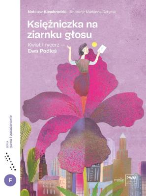 Księżniczka na ziarnku głosu. Autor: Kanabrodzki Mateusz. SmakLiter.pl Okładka książki Księżniczka na ziarnku głosu
