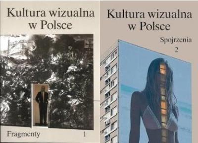 Kultura wizualna w Polsce T.1-2. Autor: praca zbiorowa. SmakLiter.pl Okładka książki Kultura wizualna w Polsce T.1-2