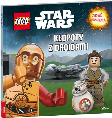 Okładka książki LEGO Star Wars Kłopoty z droidami
