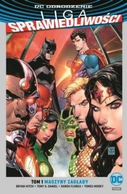 Okładka książki Liga Sprawiedliwości T.1 Maszyny zagłady (srebrna)