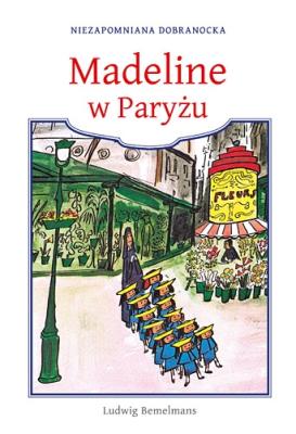 Okładka książki Madeline w Paryżu