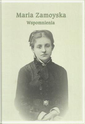 Opakowanie Maria Zamoyska Wspomnienia
