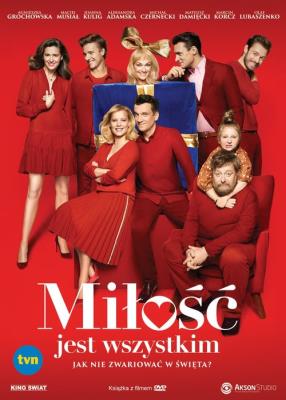 Okładka książki Miłość jest wszystkim