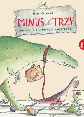Minus trzy. Autor: Krause Ute. SmakLiter.pl Okładka książki Minus trzy