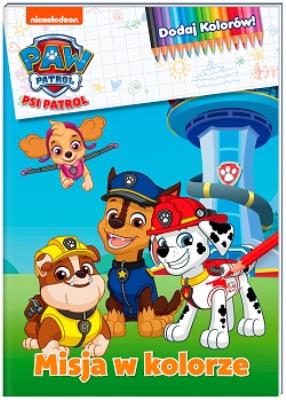 Okładka książki MISJA W KOLORZE PSI PATROL DODAJ KOLORÓW