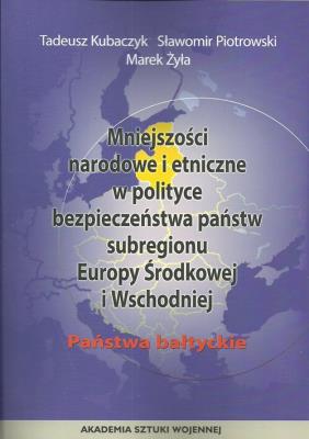 Okładka książki Mniejszości narodowe i etniczne w polityce bezpieczeństwa państwa