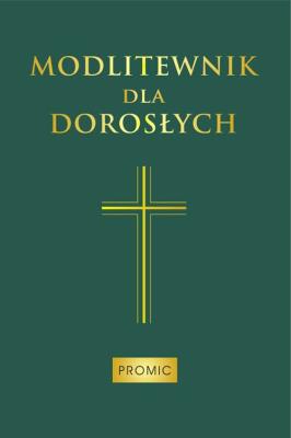 Okładka książki Modlitewnik dla dorosłych (zielony)