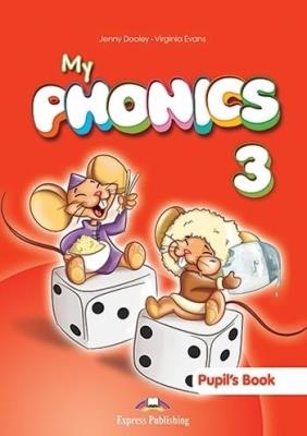 Okładka książki My phonics 3 PB + Digi material EXPRESS PUBLISHING