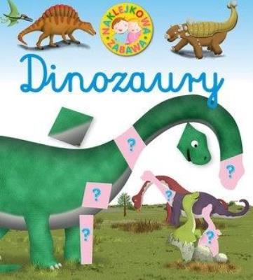 Okładka książki Naklejkowa zabawa. Dinozaury
