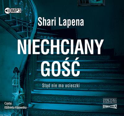 Niechciany gość - Audiobook. Autor: Shari Lapena. SmakLiter.pl Okładka książki Niechciany gość - Audiobook