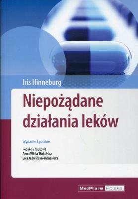 Niepożądane działania leków. Autor: Hinneburg Iris. SmakLiter.pl Okładka książki Niepożądane działania leków