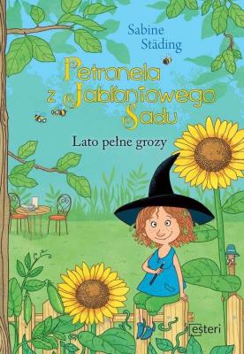 Petronela z Jabłoniowego Sadu. Autor: Stading Sabine. SmakLiter.pl Okładka książki Petronela z Jabłoniowego Sadu