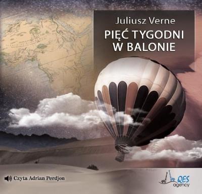 Pięć tygodni w balonie audiobook. Autor: Juliusz Verne. SmakLiter.pl Okładka książki Pięć tygodni w balonie audiobook