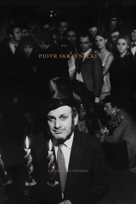 Piotr Skrzynecki. Książka do pisania. Autor: Kazimierz Wiśniak. SmakLiter.pl Okładka książki Piotr Skrzynecki. Książka do pisania