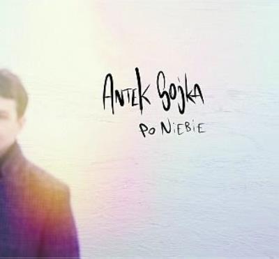 Okładka książki Po niebie - Antek Sojka CD