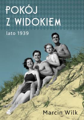 Okładka książki POKÓJ Z WIDOKIEM LATO 1939