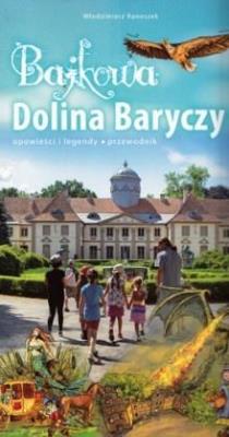 Przewodnik - Bajkowa Dolina Baryczy. Autor: Włodzimierz Ranoszek. SmakLiter.pl Okładka książki Przewodnik - Bajkowa Dolina Baryczy