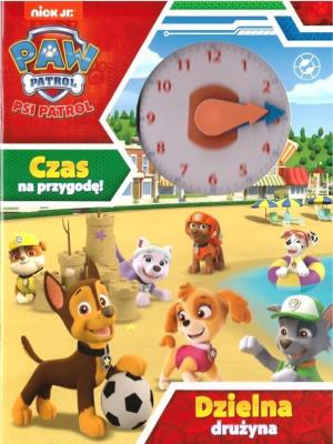Okładka książki Psi patrol. Czas na przygodę! Dzielna drużyna