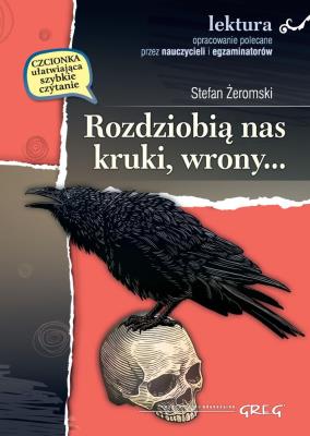 Okładka książki Rozdziobią nas kruki, wrony.. z oprac. BR GREG