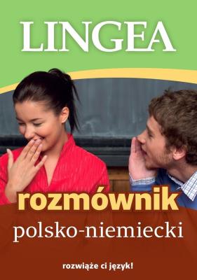 ROZMÓWNIK POLSKO-NIEMIECKI WYD. 4. Autor: Opracowanie zbiorowe. SmakLiter.pl Okładka książki ROZMÓWNIK POLSKO-NIEMIECKI WYD. 4