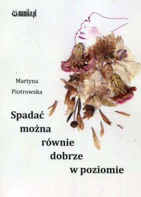 Okładka książki Spadac można równie dobrze w poziomie