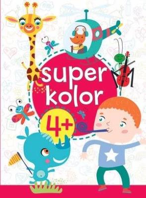 Superkolor 4+. Autor: Monika Kalinowska. SmakLiter.pl Okładka książki Superkolor 4+