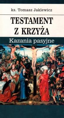 Okładka książki Testament z krzyża
