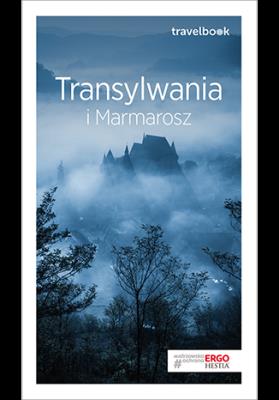 TRANSYLWANIA I MARMAROSZ TRAVELBOOK WYD. 2. Autor: Galusek Łukasz, Poller Tomasz. SmakLiter.pl Okładka książki TRANSYLWANIA I MARMAROSZ TRAVELBOOK WYD. 2