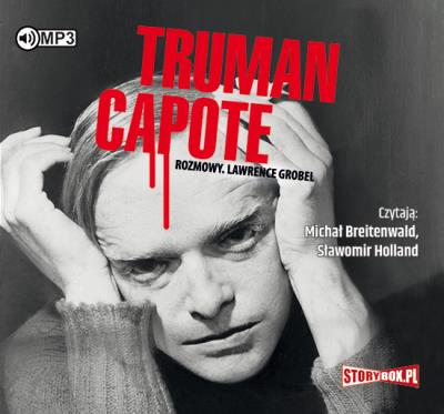 Truman Capote Rozmowy - Audiobook. Autor: Grobel Lawrence. SmakLiter.pl Okładka książki Truman Capote Rozmowy - Audiobook