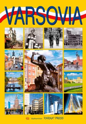 Varsovia Warszawa wersja hiszpańska. Autor: Parma Bogna, Grunwald-Kopeć Renata. SmakLiter.pl Okładka książki Varsovia Warszawa wersja hiszpańska