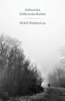 Okładka książki WOKÓŁ WAŃKOWICZA