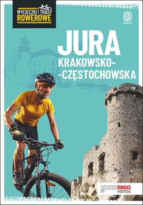 Wycieczki i trasy rowerowe. Jura Krak-Częst. w.2. Autor: Franaszek Michał. SmakLiter.pl Okładka książki Wycieczki i trasy rowerowe. Jura Krak-Częst. w.2