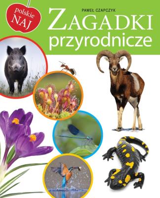 Zagadki przyrodnicze. Autor: Opracowanie zbiorowe. SmakLiter.pl Okładka książki Zagadki przyrodnicze