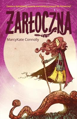 Okładka książki ŻARŁOCZNA POTWORNA TOM 2