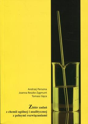 Zbiór zadań z chemii ogólnej i analitycznej MEDYK. Autor: Reszko-Zygmunt Joanna, Gęca Tomasz. SmakLiter.pl Okładka książki Zbiór zadań z chemii ogólnej i analitycznej MEDYK