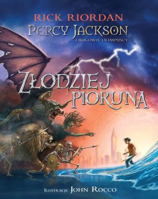 ZŁODZIEJ PIORUNA PERCY JACKSON I BOGOWIE OLIMPIJSCY. Autor: Rick Riordan. SmakLiter.pl Okładka książki ZŁODZIEJ PIORUNA PERCY JACKSON I BOGOWIE OLIMPIJSCY