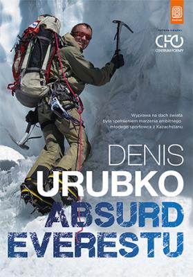 Absurd Everestu. Autor: Urubko Denis. SmakLiter.pl Okładka książki Absurd Everestu