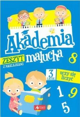 Okładka książki Akademia malucha. 3-latek uczy się liczyć