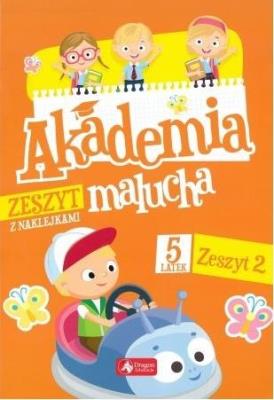 Okładka książki Akademia malucha dla 5-latka. Zeszyt 2