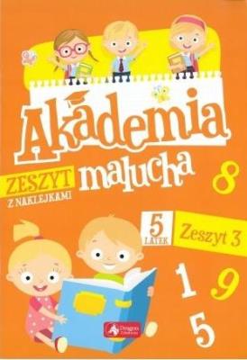 Okładka książki Akademia malucha dla 5-latka. Zeszyt 3