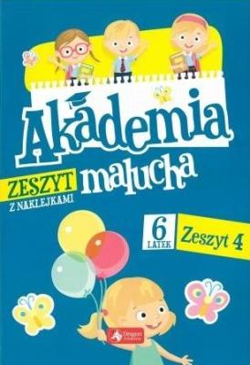Okładka książki Akademia malucha dla 6-latka. Zeszyt 4