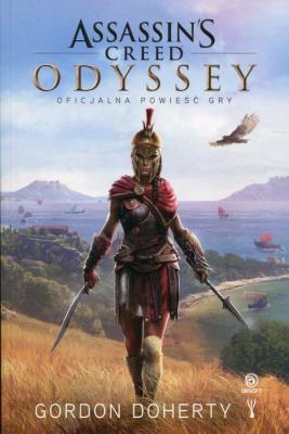 Okładka książki Assassin`s Creed: Odyssey. Oficjalna powieść gry