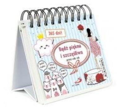 Okładka książki Bądź piękna i szczęśliwa przez cały rok